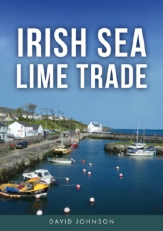 Irish Sea Lime Trade Paperback / softback