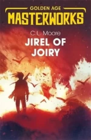 Jirel of joiry by C. L Moore