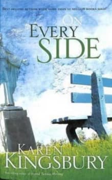 On Every Side by Karen Kingsbury Book