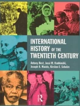 International History of the Twentieth Century by Anthony Best Paperback