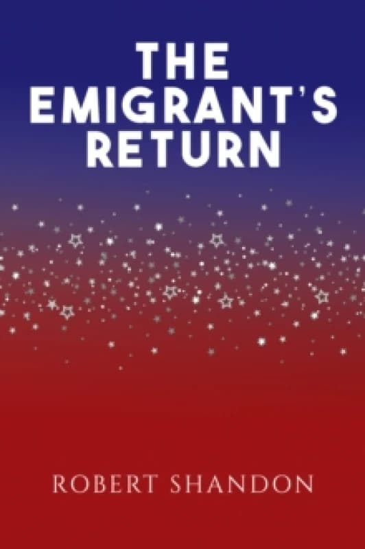 The Emigrant's Return Paperback / softback