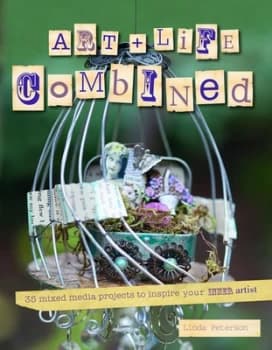 Art + life combined by Linda Peterson