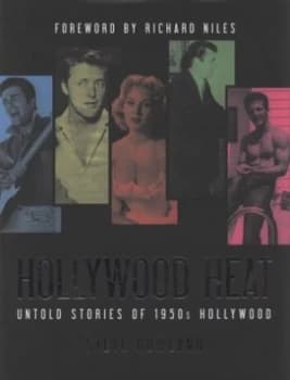 Hollywood Heat by Steve Rowland Hardback