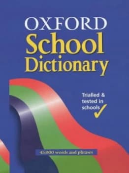 Oxford School Dictionary by Andrew Delahunty and Fred Mcdonald Paperback