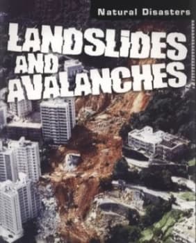 Landslides and Avalanches by Richard Spilsbury Paperback