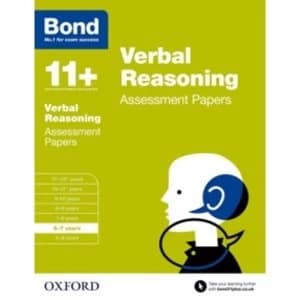Bond 11+: Verbal Reasoning: Assessment Papers : 6-7 years