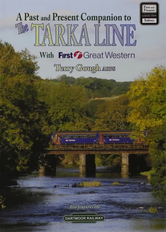 The Tarka and Dartmoor Lines by Terry Gough Paperback