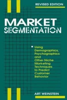 Market Segmentation by Art Weinstein Book