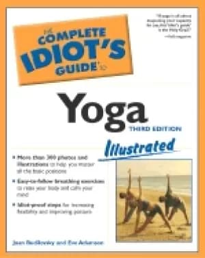 complete idiots guide to yoga illustrated