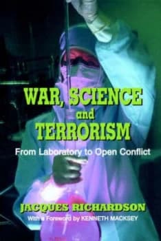 War Science and Terrorism by Dr J Richardson Book