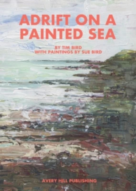 Adrift on a Painted Sea Paperback / softback