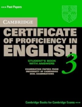 Cambridge Certificate of Proficiency in English 3 Students Book with Answers Paperback