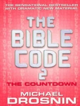 The Bible Code 2 by Michael Drosnin Paperback