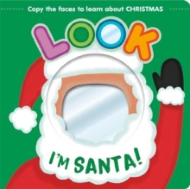 Look I'm Santa! Board book