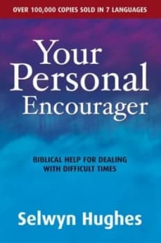 Your Personal Encourager by Selwyn Hughes Paperback