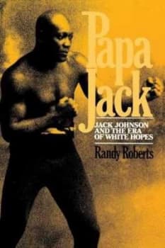 Papa Jack by Randy Roberts Paperback
