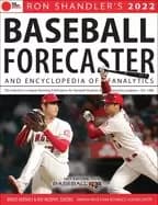 ron shandlers 2022 baseball forecaster and encyclopedia of fanalytics
