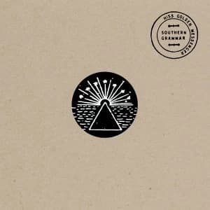 Hiss Golden Messenger - Southern Grammar Vinyl