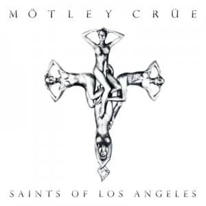 Saints of Los Angeles by Motley Crue CD Album