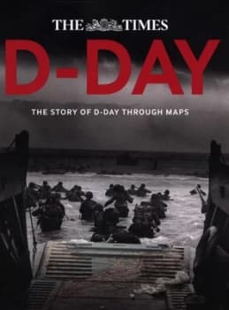 D-Day by Peter Chasseaud Hardback