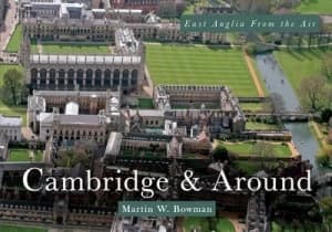East Anglia from the Air by Martin W. Bowman Book