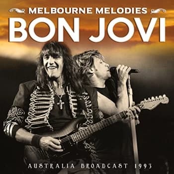 Bon Jovi - Melbourne Melodies CD