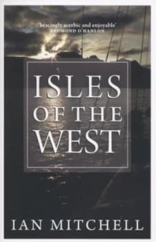 Isles of the West by Ian Mitchell Paperback