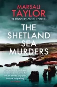 The Shetland Sea Murders : A gripping and chilling murder mystery