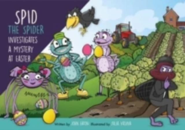 Spid the Spider Investigates a Mystery at Easter : An Easter Mystery Book for Kids About Curiosity and Problem-Solving Paperback / softback