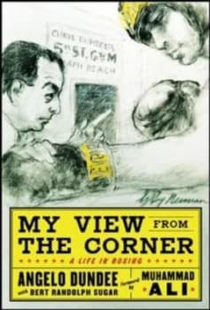 My View from the Corner by Angelo Dundee Hardback