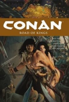Conan. Road of Kings by Roy Thomas Hardback