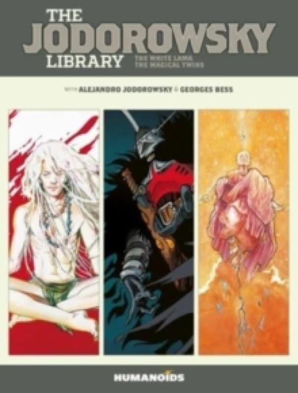 The Jodorowsky Library: Book Five : The White Lama - The Magical Twins Volume 5 Hardback