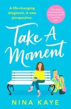 Take a moment - Nina Kaye - Paperback - Used