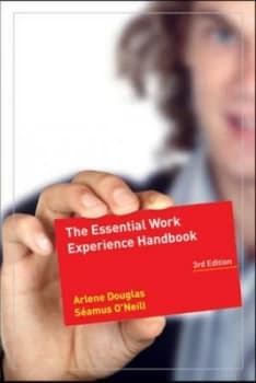 The Essential Work Experience Handbook by Arlene Douglas Book