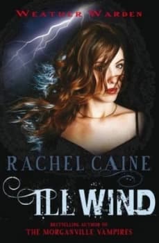 Ill Wind by Rachel Caine Book