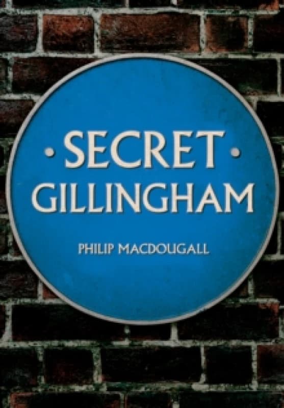 Secret Gillingham Paperback / softback
