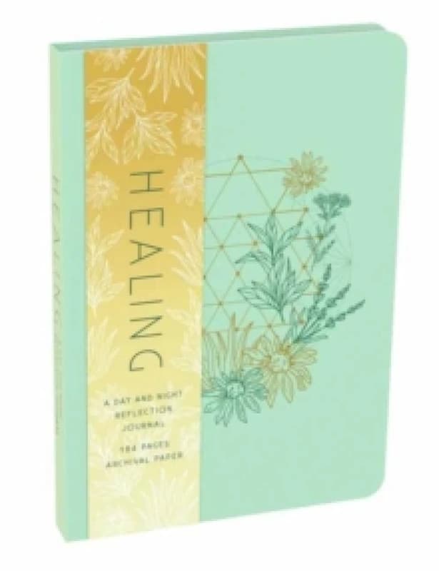 Healing: A Day and Night Reflection Journal Miscellaneous print