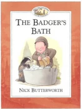 The Badgers Bath by Nick Butterworth Paperback