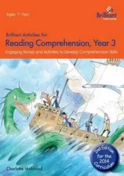 Brilliant Activities for Reading Comprehension Year 3 2nd Edition by Charlotte Makhlouf