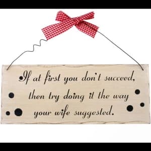If At First You Don't Succeed Hanging Sign
