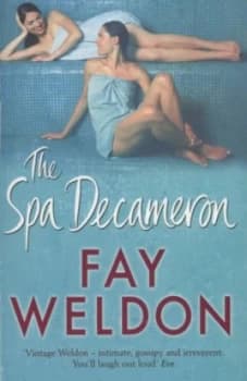 The Spa Decameron by Fay Weldon Paperback