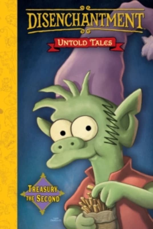 Disenchantment: Untold Tales Vol.2 Hardback