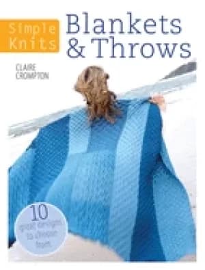 simple knits blankets and throws 10 great designs to choose from