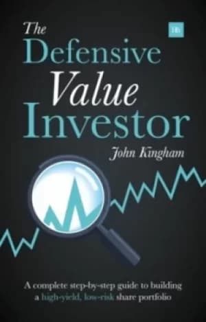 The defensive value investor by John Kingham