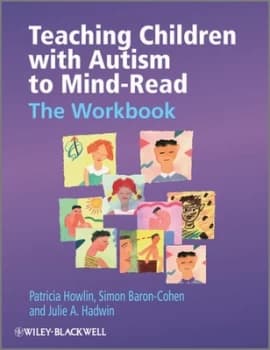 Teaching Children with Autism to Mind-read - the Workbook