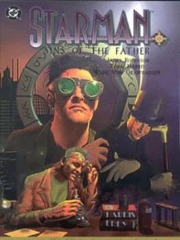 Sins of the Father by James Robinson and Tony Harris and Wade Von Grawbadger and Gregory Wright and John Workman Book