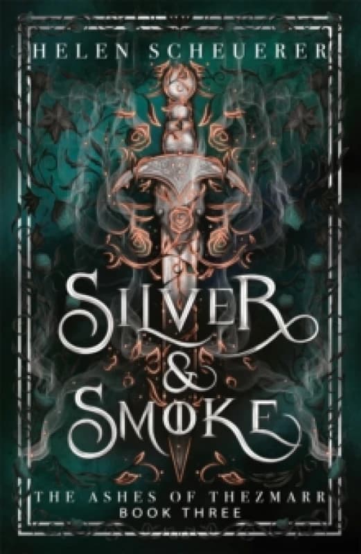 Silver & Smoke. Hardback. By Helen Scheuerer Books