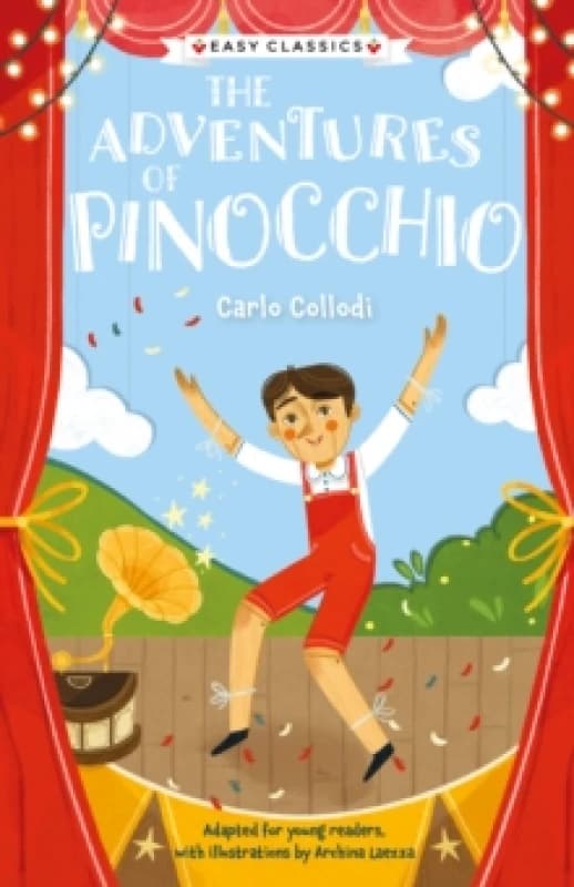Children's Classics: The Adventures of Pinocchio (Children's Easy Classics) Paperback / softback