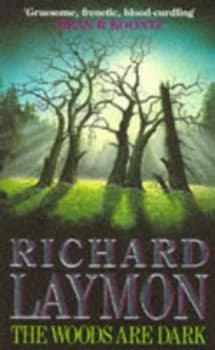 The Woods Are Dark by Richard Laymon Paperback