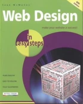 Web Design in Easy Steps by Sean Mcmanus Paperback